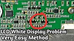 Led Tv White Displays Problem Repairing {Part 2}