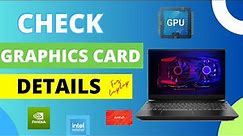 How to Check Laptop Graphics Card Details ? How to Check Graphics Card Specs in windows ?