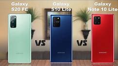 Samsung Galaxy S20 FE vs Samsung Galaxy S10 Lite vs Samsung Galaxy Note 10 Lite