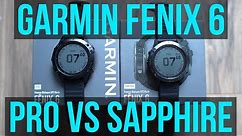 Garmin Fenix 6 Pro vs Sapphire Comparison - Is Gorilla Glass Better?