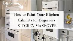 How to Paint Your Kitchen Cabinets | DIY Painting Kitchen Cabinets