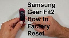 Samsung Gear Fit2 How to Factory Reset