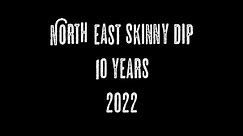North East Skinny Dip 2022 - The 10th Anniversary Dip!