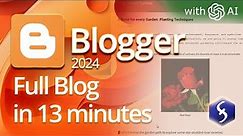 Blogger - Tutorial for Beginners in 13 MINUTES! [ COMPLETE ]