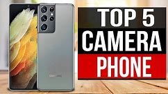 TOP 5: Best Camera Phone 2021