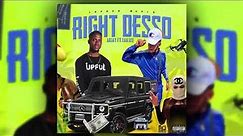 Arjay ft Laalee - Right Desso [Official Audio]