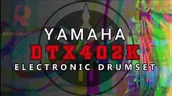 Yamaha DTX402K Digital Drum Unboxing And Assembling