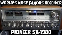 Most POWERFUL Stereo Receiver Ever Made! HOLY GRAIL Pioneer SX 1980