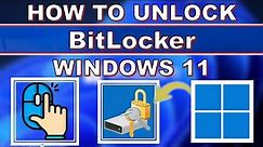 How to Unlock BitLocker in Windows 11