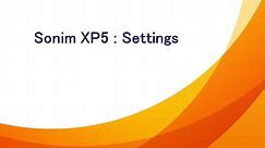 Managing Settings on a Sonim XP5 | AT&T Wireless Support