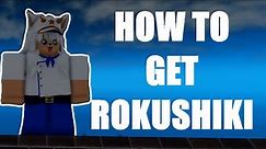 [GPO] HOW TO GET ROKUSHIKI STYLE