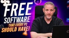 Free Programs that EVERY PC should have! (NOT SPONSORED!)