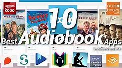 10 Best Audiobook Apps for Android and iOS