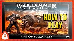 Horus Heresy: Age of Darkness || How to Play