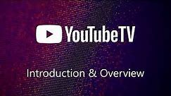 Streaming TV Tutorial - YouTube TV