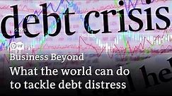 Is the great global debt default coming? | Business Beyond