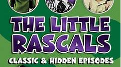 The Little Rascals: The Classic and Hidden Episodes Collection