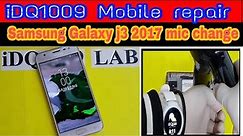 how to replacement samsung Galaxy j3 2017 mic complete guide idq1009.offical #SamsungGalaxyJ3mic