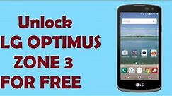 Unlock Lg Optimus Zone 3 For Free to any Network(IMEI Unlock)