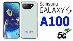 Samsung Galaxy A100 5G First Look Dual SIM Phone Full Review
