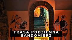 Trasa Podziemna w Sandomierzu