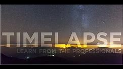 Timelapse Photography - Learn from the Professionals - Canon