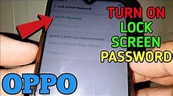 How to Turn ON Lock Screen Password in OPPO A5s