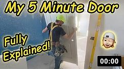 My 5 Minute Door Installation Fully Explained : Pre-hung, Case Hanging, Easy Step-By-Step Tutorial!