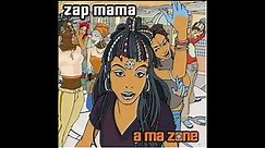 Zap mama - W'Happy mama