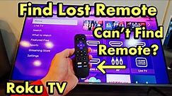 Roku TV: How to Find Remote if Lost
