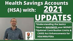Health Savings Account / HSA: Rules and Limits UPDATED for 2021