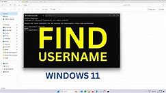 Find Username in Windows 11 - How to Check User Name in Windows?