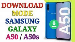 Samsung Galaxy A50 Download Mode / How To Enter Download Mode Samsung A50 A505F