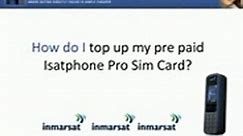 Isatphone Pro- How Do I Top Up My Isatphone Prepaid Sim Card