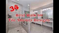 Best Walk in Tile Shower Ideas - Tile Shower Ideas and Designs