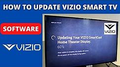 HOW TO UPDATE VIZIO SMART TV SOFTWARE, VIZIO TV SOFT RESET