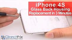 iPhone 4S Back Cover Replacement in 3 Minutes