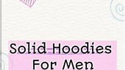 Solid hoodie for men on Myntra #clothing #hoodie