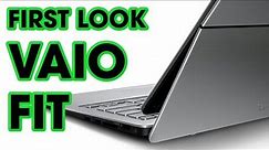 FIRST LOOK | The New VAIO Fit from Sony