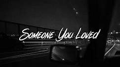 DOWNLOAD Lewis Capaldi - Someone You Loved (Mp3   Lyrics) – CeeNaija