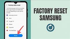3 Simple Ways to Factory Reset a Samsung Galaxy Phone