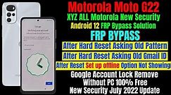 Motorola G22 Frp Bypass New Security Android 12 Update / All Motorola Android 12 FRP Bypass Solution