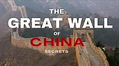 The Great Wall of China: Secrets of the World's Longest Castle.
