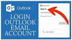 How to Login Outlook Account 2023? Outlook Email Sign In