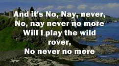 The Wild Rover(No Nay Never) The Dubliners Lyrics