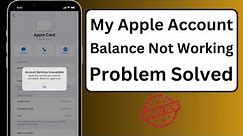 Why is My Apple Account Balance Not Working