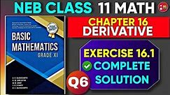 Derivative - Chain Rule (Q.no.6) Exercise 16.1 Basic Mathematics Class 11 Complete Solution | P6