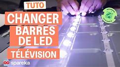 Comment changer les LED de votre TV ?