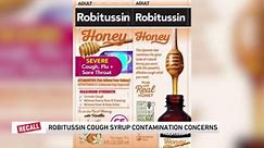 Robitussin cough syrups recalled due to contamination
