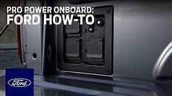 Pro Power Onboard | Ford How-To | Ford